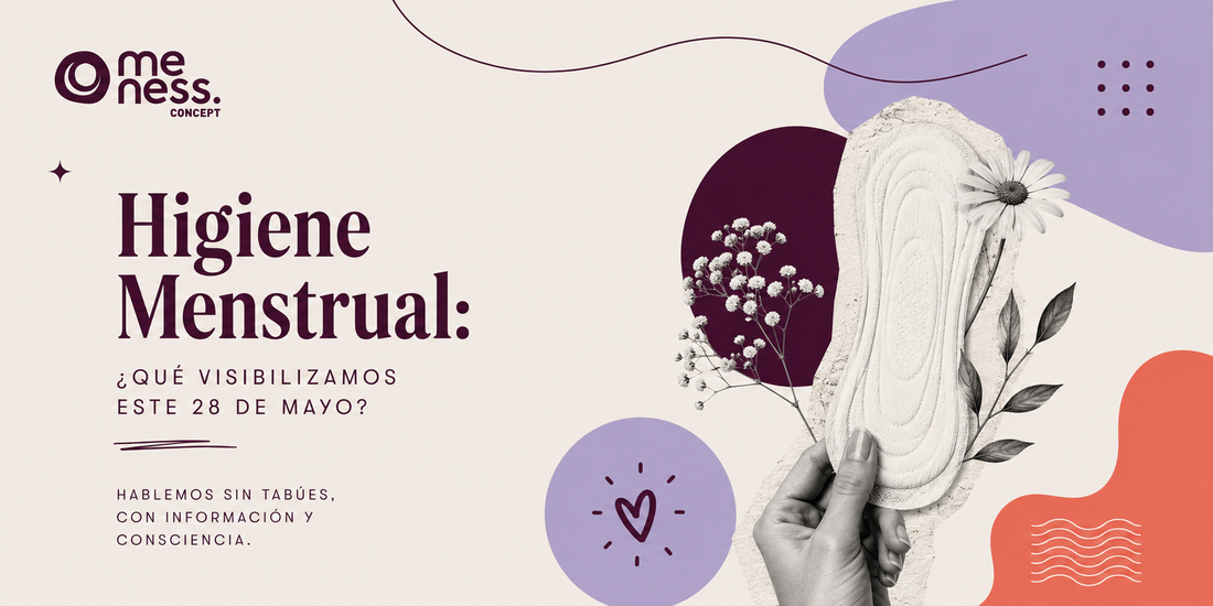 Higiene Menstrual: ¿Qué visibilizamos este 28 de mayo?