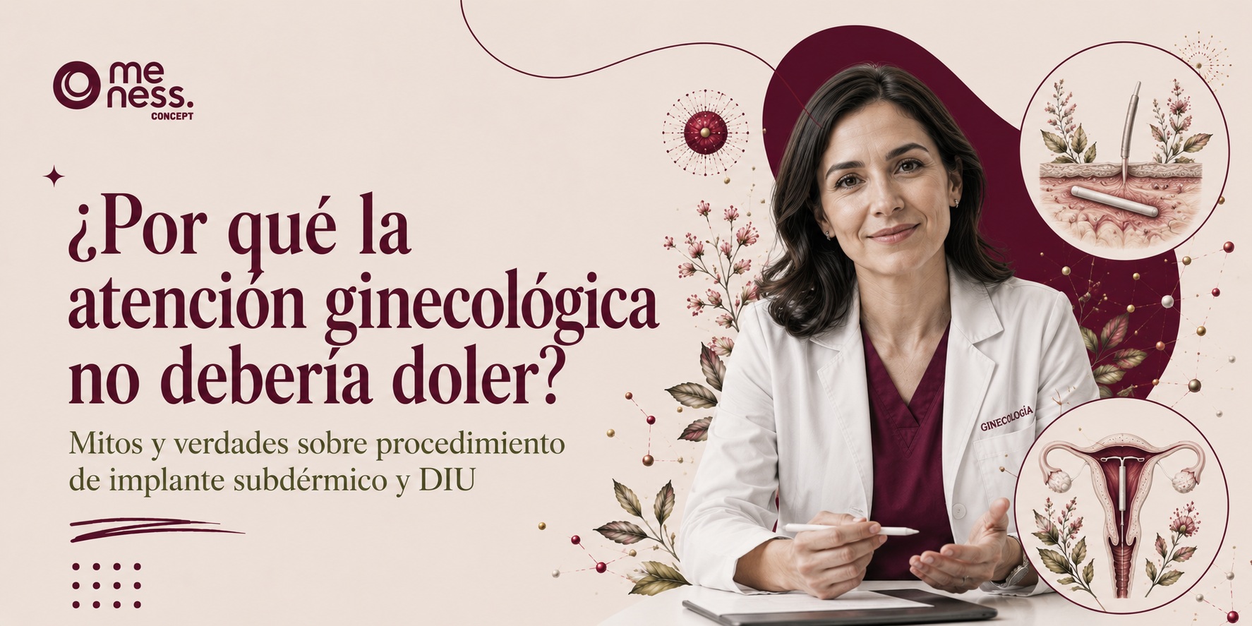 ¿Por qué la atención ginecológica no debería doler? Mitos y verdades sobre procedimiento de implante subdérmico y DIU