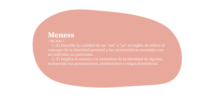 Sobre Meness Concept